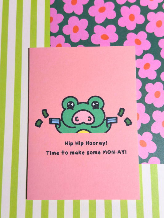Make some Mon-ay! Greeting Card
