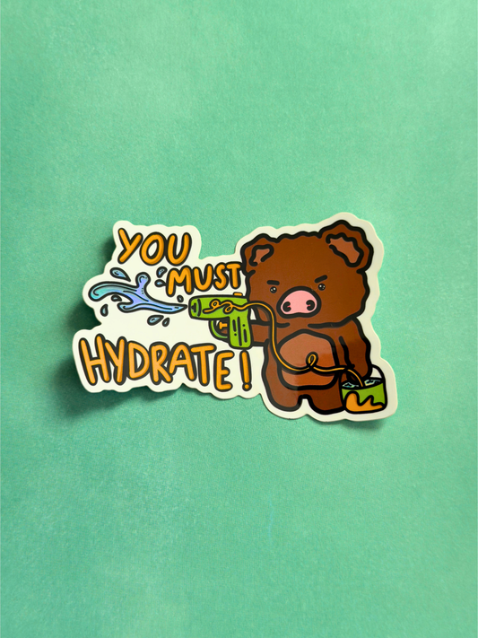 Must Hydrate Vinyl Sticker