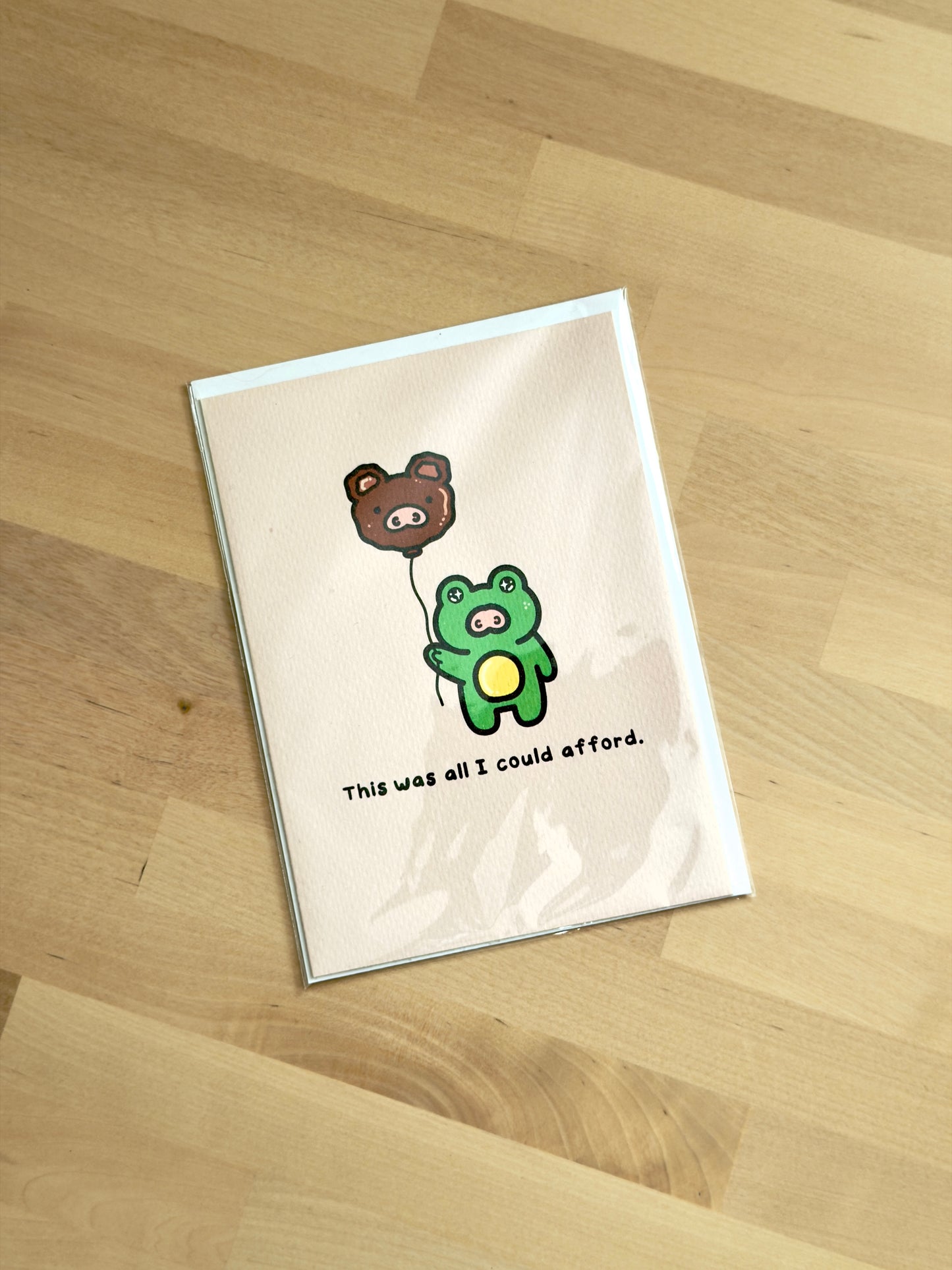 All I Could Afford Greeting Card