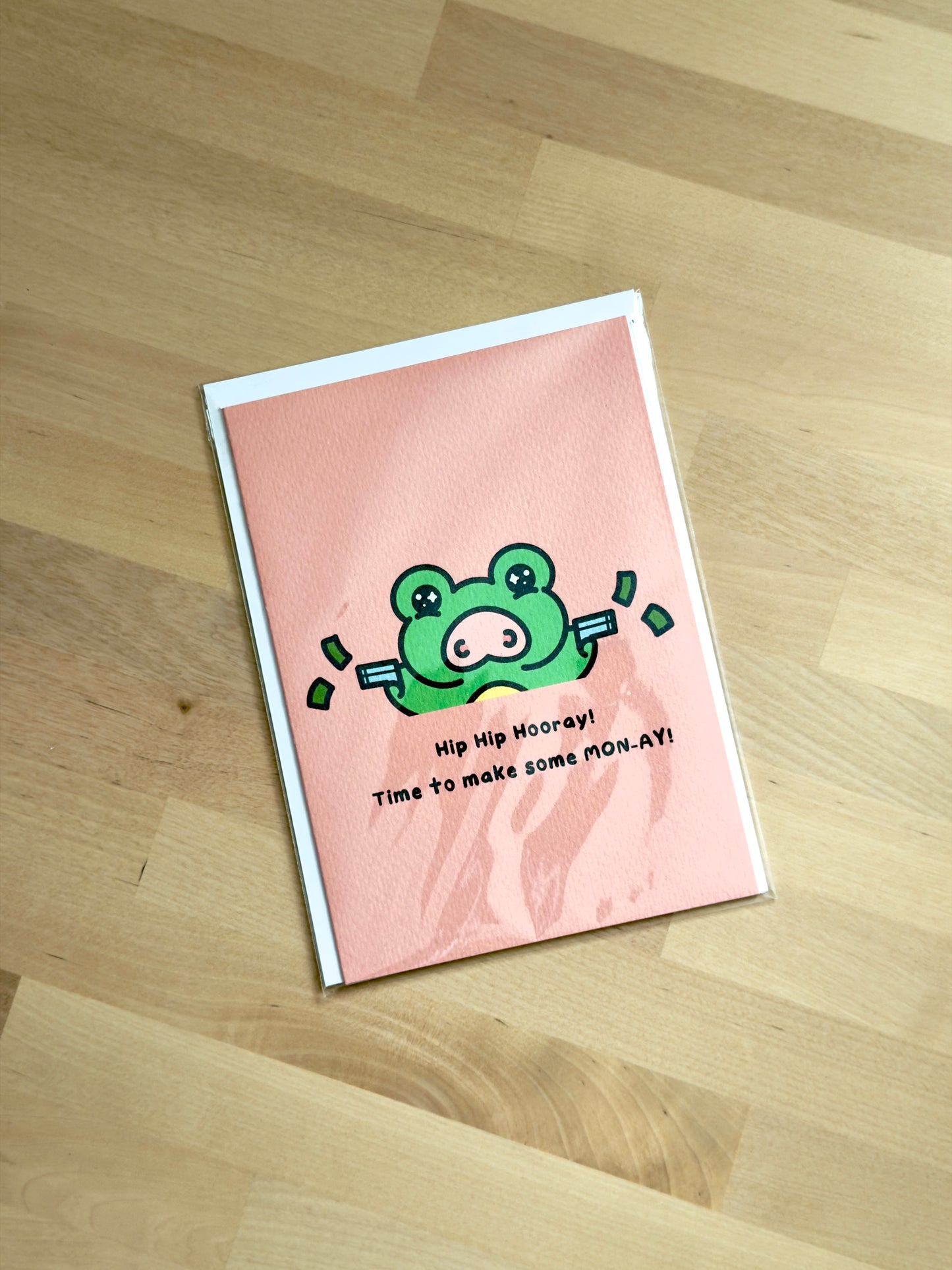 Make some Mon-ay! Greeting Card